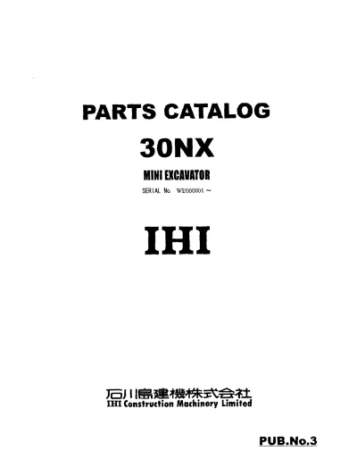 Preview: IHI 30NX Mini Excavator Parts Catalog (P/N PUB.No.3)