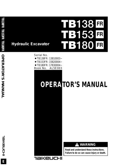 Preview: Takeuchi TB138FR TB153FR TB180FR Excavator Operator's Manual 2006 (P/N AL5E003)