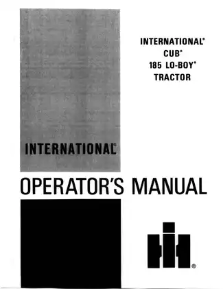 International Harvester Cub 185 Lo-Boy Tractor Operator's Manual - Efficient Operation & Maintenance Guide Preview image 2