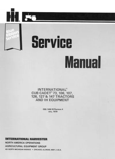 Preview: 1979 International Cub Cadet 73, 106, 107, 126, 127 & 147 Service Manual (P/N GSS-1404)