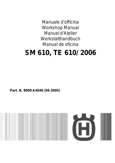 Preview: 2006 Husqvarna SM 610 / TE 610 Workshop Manual (P/N 8000 A4640)