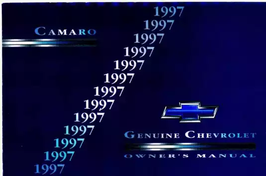 1997 Chevrolet Camaro Owner’s Manual - Comprehensive Guide to Safety and Maintenance