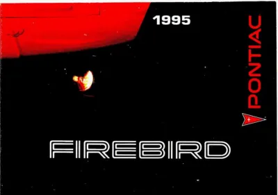 Preview: 1995 Pontiac Firebird Owner's Manual (P/N 10254416 A)