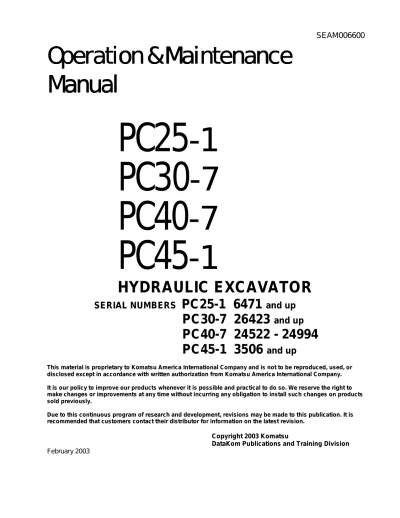 Preview: Komatsu  PC25-1, PC30-7, PC40-7, PC45-1 Hydraulic Excavator Operation and Maintenance Manual (P/N SEAM006600)