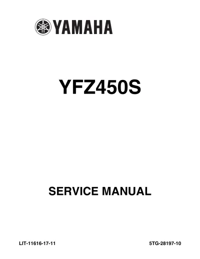 Preview: 2004–2005 Yamaha YFZ450S Owner's and Factory Service Manual (P/N LIT-11616-17–11)
