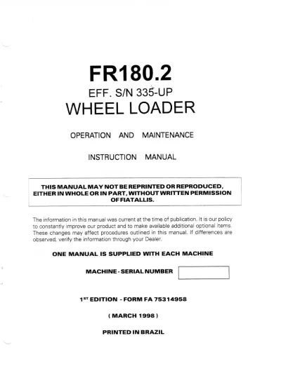 Preview: Fiatallis FR 180.2 Wheel Loader 1998–2005 Operation and Maintenance Manual (P/N FA 75314958)