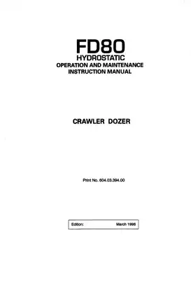 Fiatallis FD80 Crawler Dozer Operation & Maintenance Manual (March 1998) Preview image 2