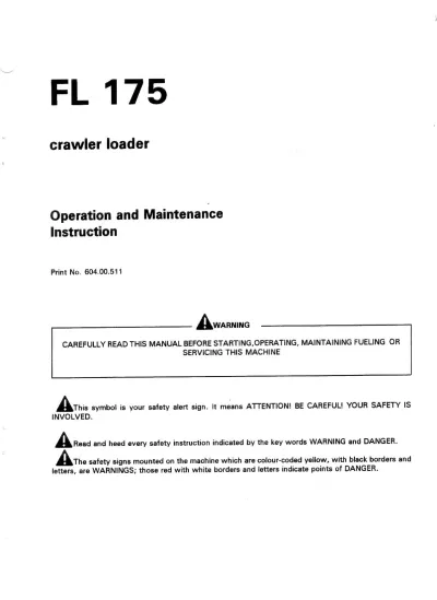 Preview: Fiat-Hitachi FL 175 Crawler Loader Operation and Maintenance Manual (P/N 604.00.511)
