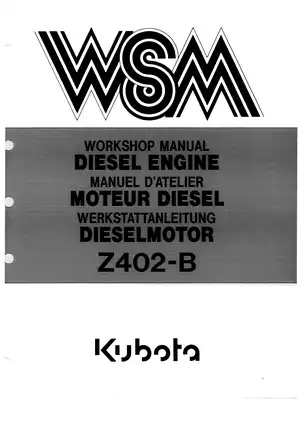 Comprehensive Kubota Z402-B Diesel Engine Workshop Manual