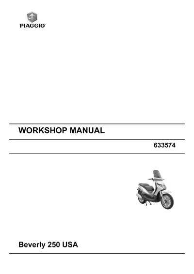 Preview: Piaggio Beverly 250 USA 2005 Workshop Manual (P/N 633574)