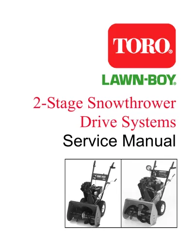 Preview: 1990–2002 Toro / Lawn-Boy Two Stage Snowthrower Drive Systems Service Manual (P/N 492-4738/492-0354)