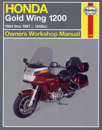 Honda GL1200 Gold Wing (1984-1987) Owners Workshop Manual - Comprehensive Guide