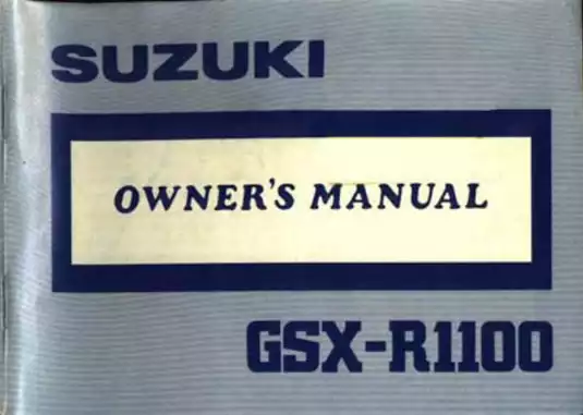 Suzuki GSX-R1100 Owner's Manual - Ultimate Guide to Safety and Maintenance