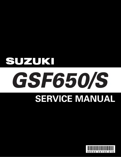 Preview: 2005–2008 Suzuki GSF650/S Bandit Factory Service Manual (P/N 99500-36150-01E)