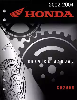 Honda CR250R Service Manual (2002-2004) - Expert Maintenance & Repair Guide