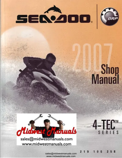 Preview: 2007 Sea-Doo GT / GTI / GTX / RXP / RXT 4-Tec Service & Repair Manual (P/N smr2007-002)