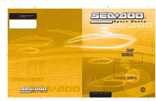 Comprehensive Shop Manual for 2001-2002 Bombardier Utopia 185 & 205 Sport Boats