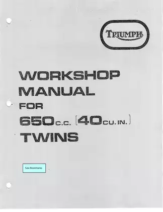 Triumph 650cc Twin Cylinder Motorcycle Workshop Manual (1972 Edition)