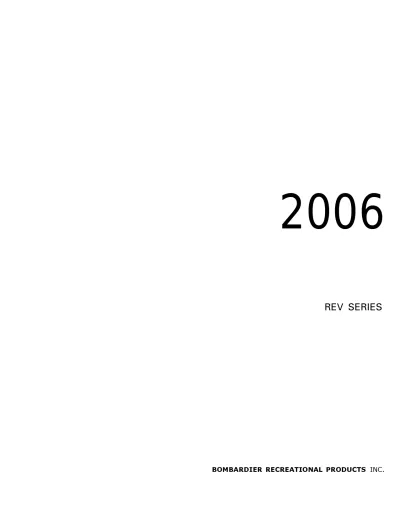 Preview: 2006 Ski-Doo REV Series GSX/GTX/MX Z/Summit Factory Service Manual (P/N MMR2005-059)