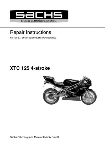 Preview: 2003 Sachs XTC 125 4-Stroke Service & Repair Manual (P/N P00 677 008 06 02 000)