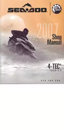 2007 Bombardier Sea-Doo 4-tec series: GTI, GTI SE, GTX Supercharged, GTX, GTX Limited, GTX Wake, RXP,  RXT shop manual Preview image 1