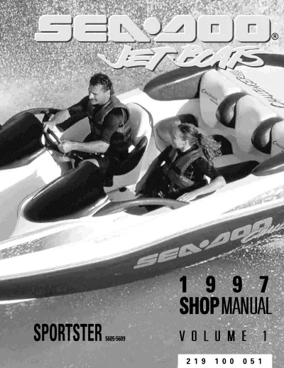Preview: 1997 Sea-Doo Sportster 5605/5609 Shop Manual (P/N 219 100 051)