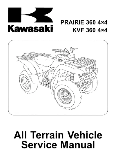 Preview: 2003–2009 Kawasaki Prairie 360 / KVF 360 4x4 Service Manual (P/N 99960-1349)