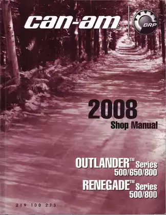 2008 Can-Am ATV Service and Repair Manual - Outlander & Renegade Series