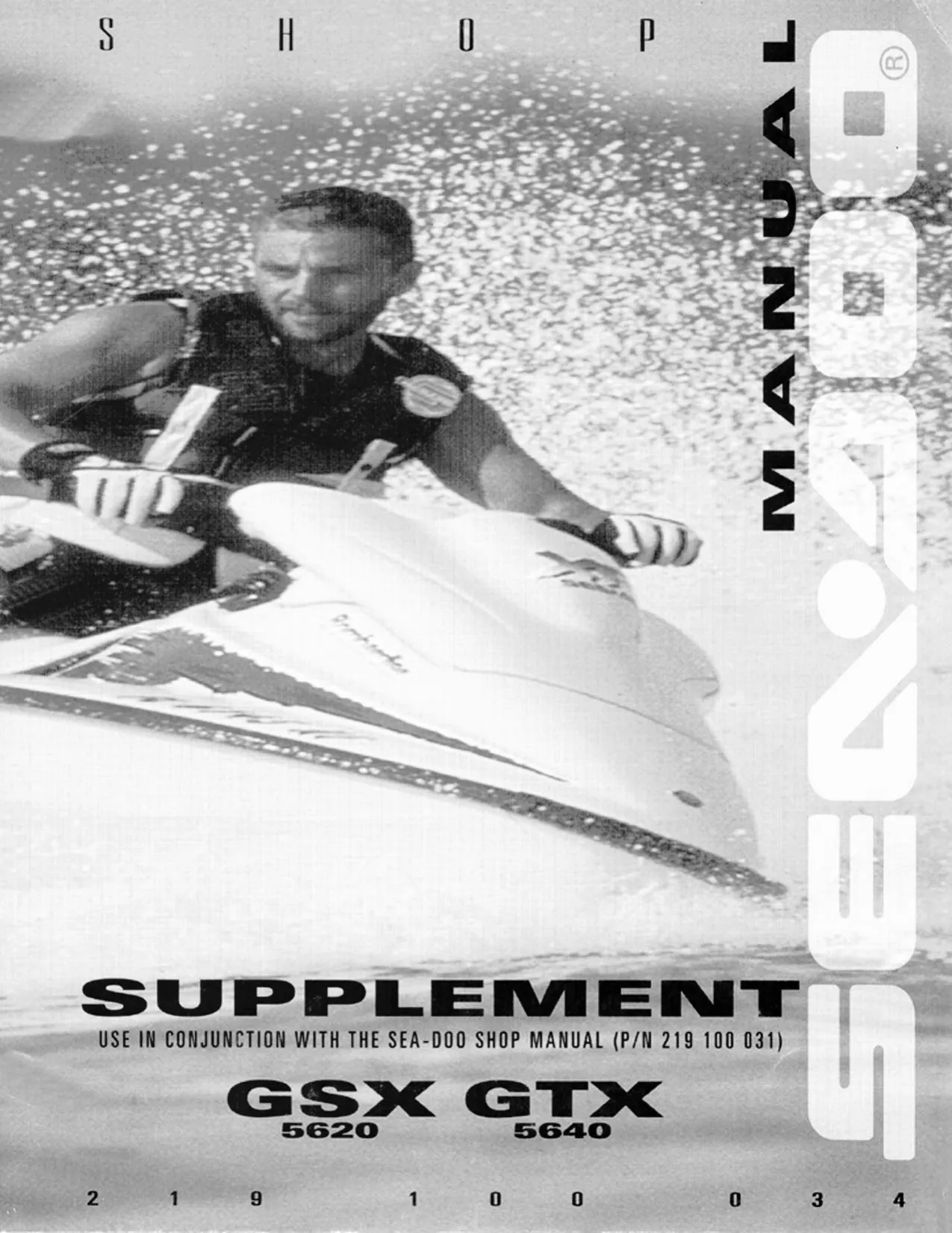 1996 Bombardier Sea Doo  SP, SPX, SPI, XP, GTS, GTI, HX shop service manual + supplements