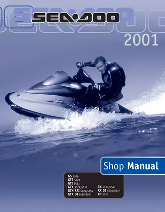 2001 Bombardier Sea-Doo GS, GTS, GTI, GTX, GTX RFI, GTX DI, RX, RX DI, XP shop manual Preview image 1