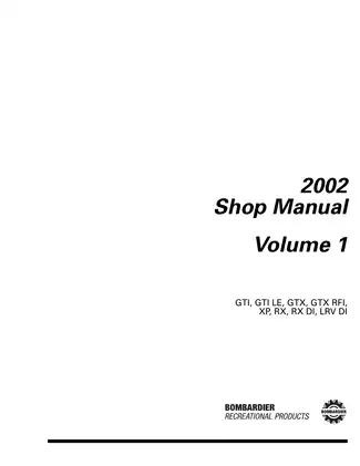 2002 Bombardier Sea-Doo GTI, GTI California, GTI LE, GTI LE California, GTX, RFI, RX, RX DI, XP, LRV DI repair manual Preview image 2