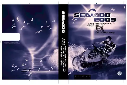 2003 Sea-Doo Watercraft Service Manual - GTI/GTX/XP/RX Models