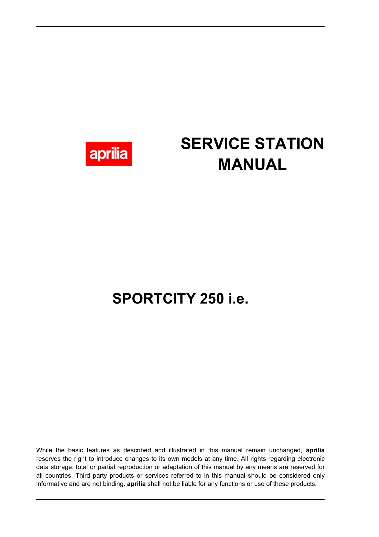 Aprilia Sportcity 250 ie, scooter service station manual Preview image 2