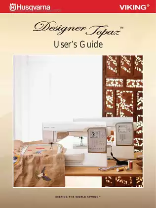 Husqvarna Viking Designer Topaz embroidery sewing machine user manual