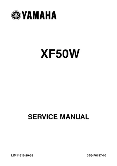 Preview: 2006 Yamaha XF50W C3 Scooter Service Manual (P/N LIT-11616-20–58)