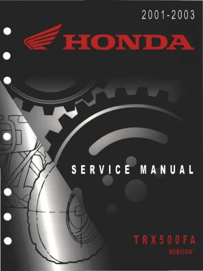 Preview: 2001–2003 Honda Rubicon 500 / TRX500FA Service Manual (P/N 61800-HN7-A00)