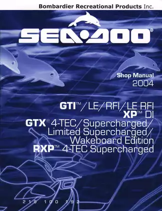 2004 Bombardier GTI, GTI SE, GTX Supercharged, GTX, GTX Limited, GTX Wake, RXP, RXT Sea-Doo shop manual Preview image 1
