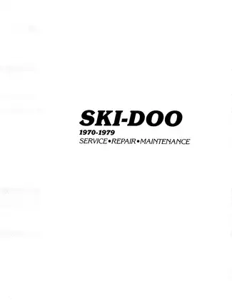 Comprehensive Ski-Doo Snowmobile Service Manual (1970-1979) - Repair & Maintenance Guide