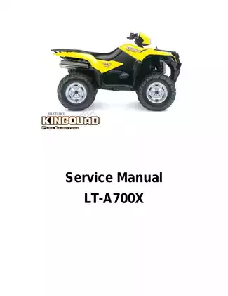 2005-2007 Suzuki KingQuad, LT-A700 King ATV service manual