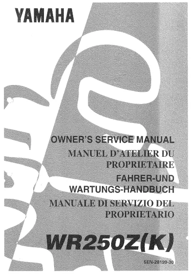 Preview: Yamaha WR250Z(K) 1997 Service Manual — Owner's Guide (P/N 5EN-28199-30)