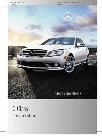 Preview: 2009 Mercedes-Benz C-Class C 250, C 300, C 350, C 63 AMG models Operator's Manual (P/N 204 584 52 81)