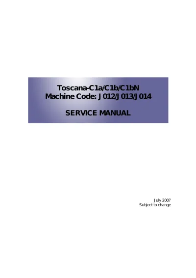 Ricoh Toscana-C1a / Toscana-C1b / Toscana-C1bN Service Manual (P/N J012, J013, J014)