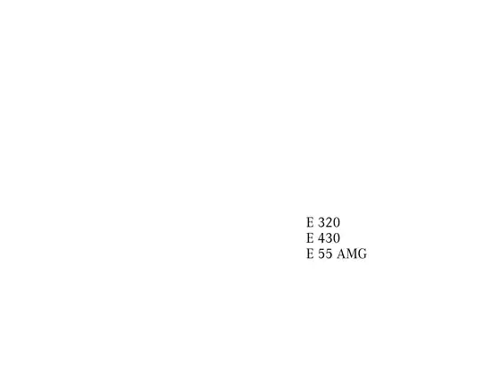 Mercedes-Benz E-Class Operator’s Manual - Unlock the Full Potential of Your Vehicle Preview image 2