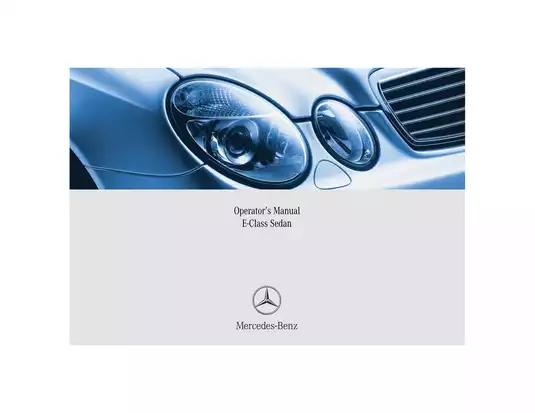 Mercedes-Benz E-Class Sedan Operators Manual (E320, E500, E55 AMG)