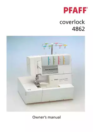 PFAFF Coverlock 4862 Owner's Manual - Complete Guide for Seamless Sewing