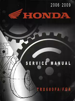 2006-2009 Honda Rincon TRX680, TRX680FA, TRX680FGA service manual Preview image 1