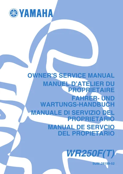 Preview: 2005 Yamaha WR250F(T) WR Series Owner's Service Manual (P/N 5UM-28199-52)