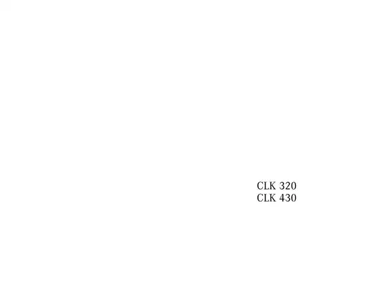 Mercedes-Benz CLK Cabriolet Operator’s Manual - Comprehensive Guide for CLK 320 & CLK 430 Preview image 2