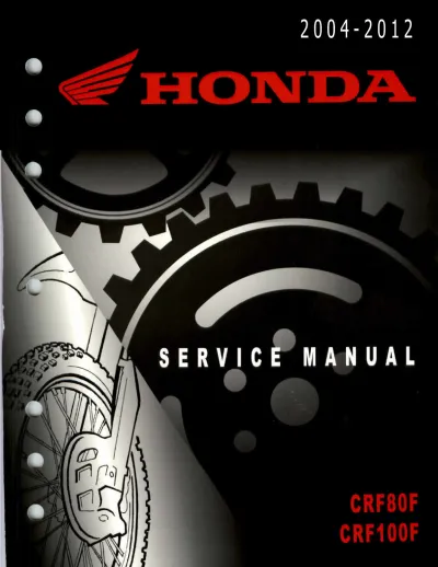 Preview: 2004–2012 Honda CRF80F and CRF100F Factory Service Manual (P/N 61KSJ08)