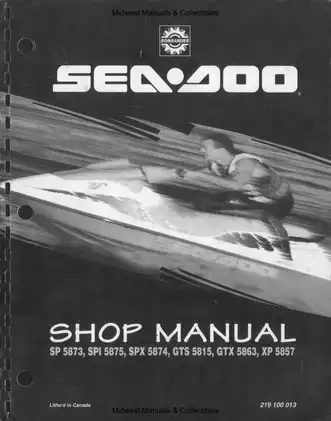 Bombardier SP 5873 SPI 5875 SPX 5874 GTS 5815 GTX 5863 XP 5857 Sea-Doo shop manual Preview image 1
